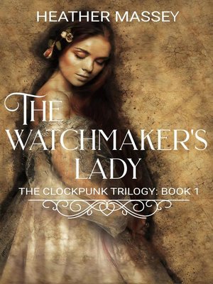 cover image of The Watchmaker's Lady